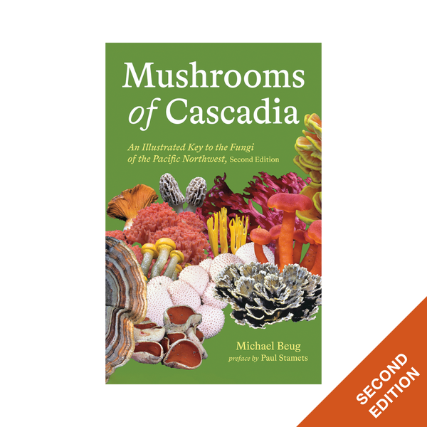 Mushrooms of Cascadia: An Illustrated Key